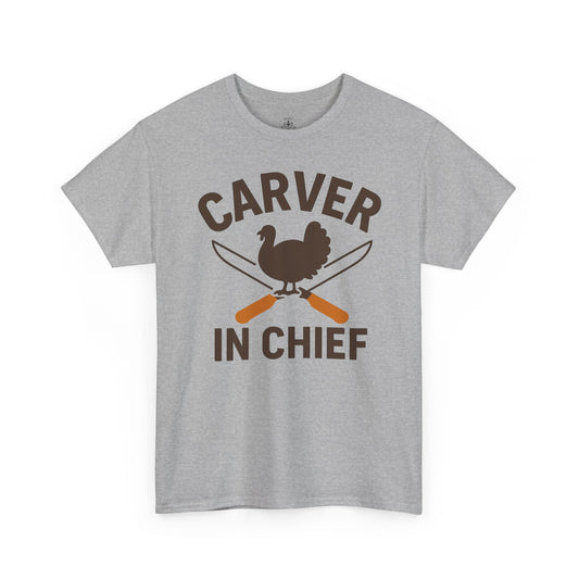 Carver In Chief Unisex T-Shirt | Holiday Shirt, Thanksgiving Gift, Family Gathering Apparel, Turkey Day Style, Funny Thanksgiving Tee