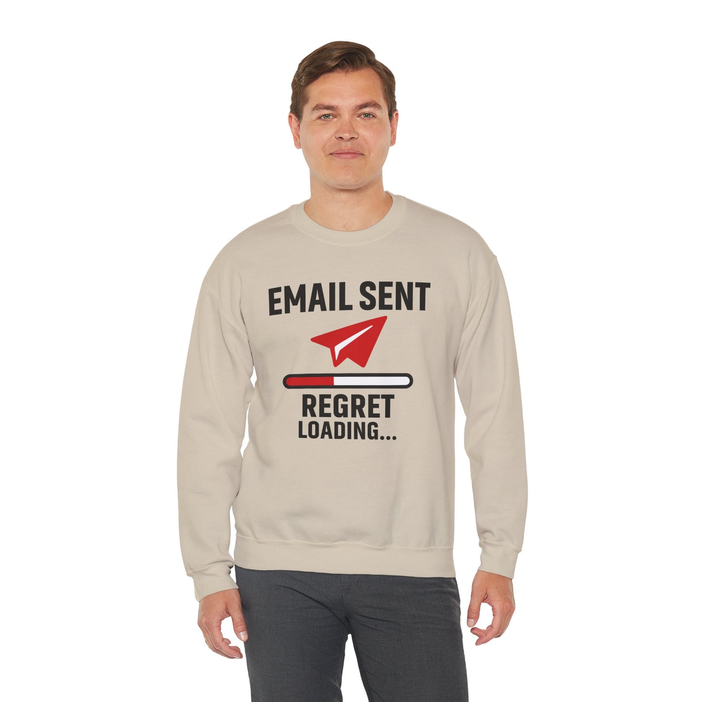 Email Sent Regret Loading Unisex Sweatshirt | Crewneck, Funny Gift for Email Lovers, Casual Style, Perfect for Office Wear or Gift
