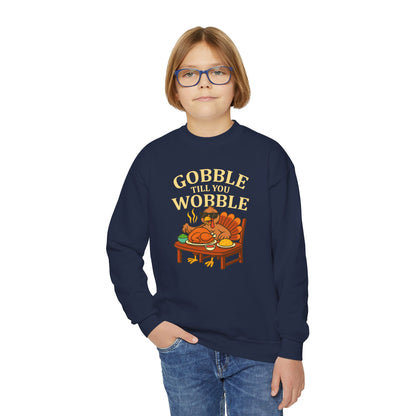 Youth Crewneck Sweatshirt - Gobble Till You Wobble, Thanksgiving Gift, Fall Fashion, Youth Apparel, Cozy Sweater, Holiday Wear