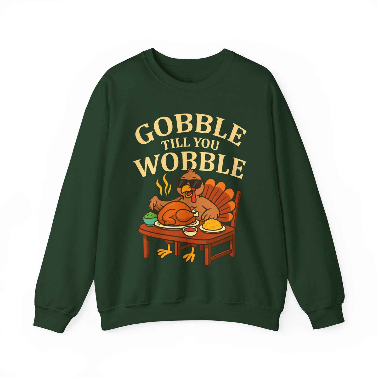 Gobble Till You Wobble Unisex Sweatshirt | Thanksgiving Crewneck, Funny Fall Apparel, Cozy Holiday Gift, Turkey Lover Sweater