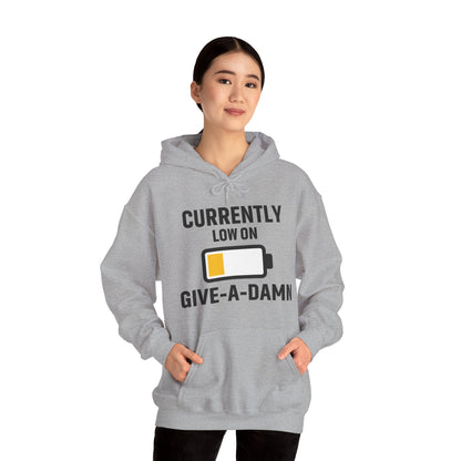 Currently Low On Give-A-Damn Unisex Hoodie | Casual Gift for Office Friends, Cozy Hoodie for Laughs, Humorous Apparel