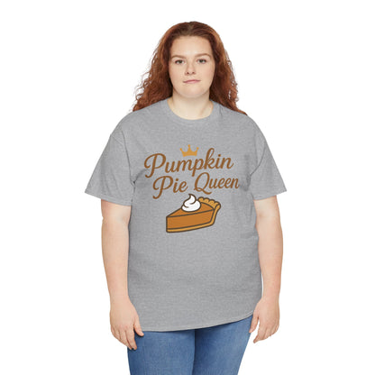 Pumpkin Pie Queen Tee, Funny T-Shirt, Thanksgiving Gift, Fall Apparel, Sweet Treat Lover Shirt, Unisex Cotton Tee