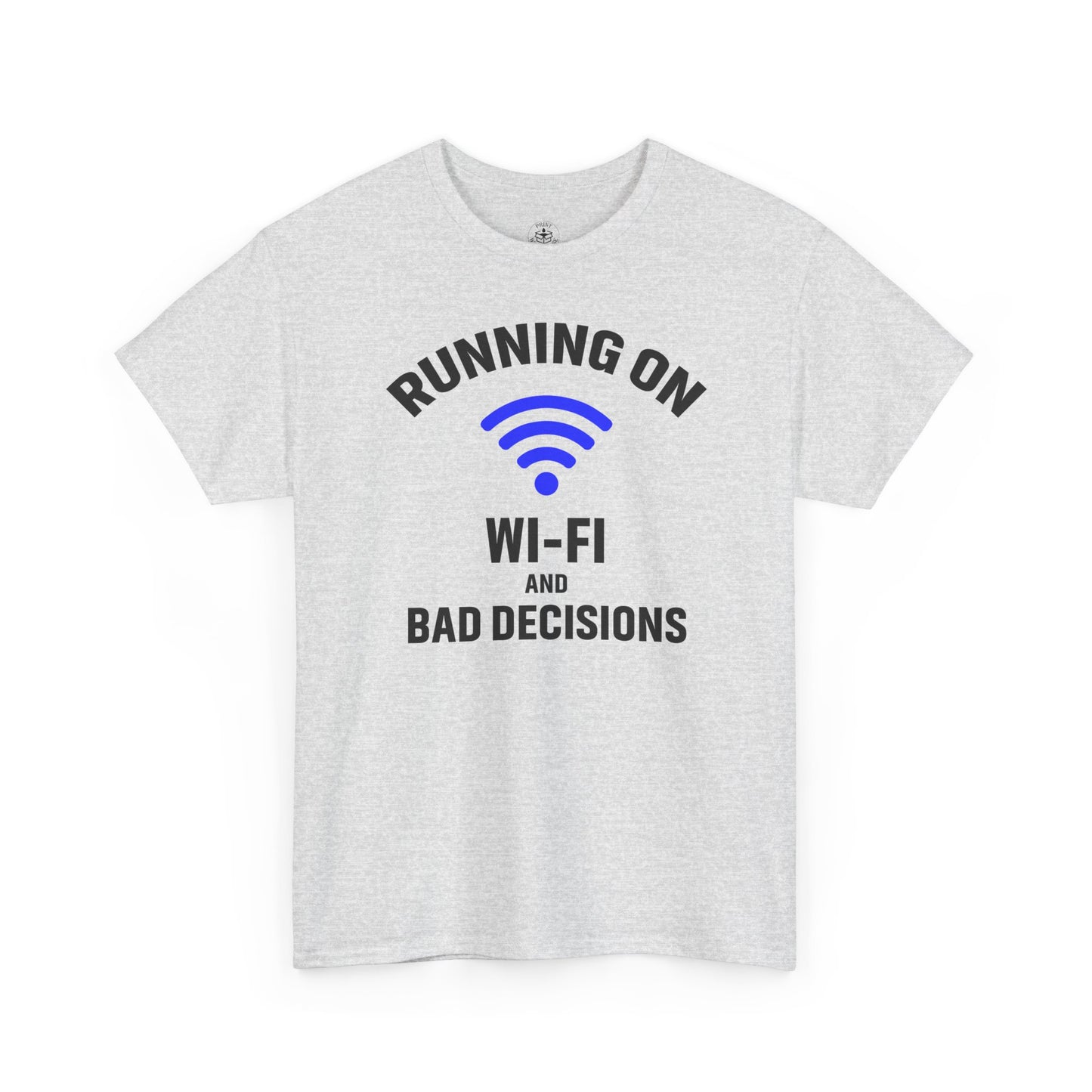 Running On Wi-Fi And Bad Decisions Unisex T-Shirt | Funny Tee for Tech Lovers, Gift for Internet Junkies, Office Gift