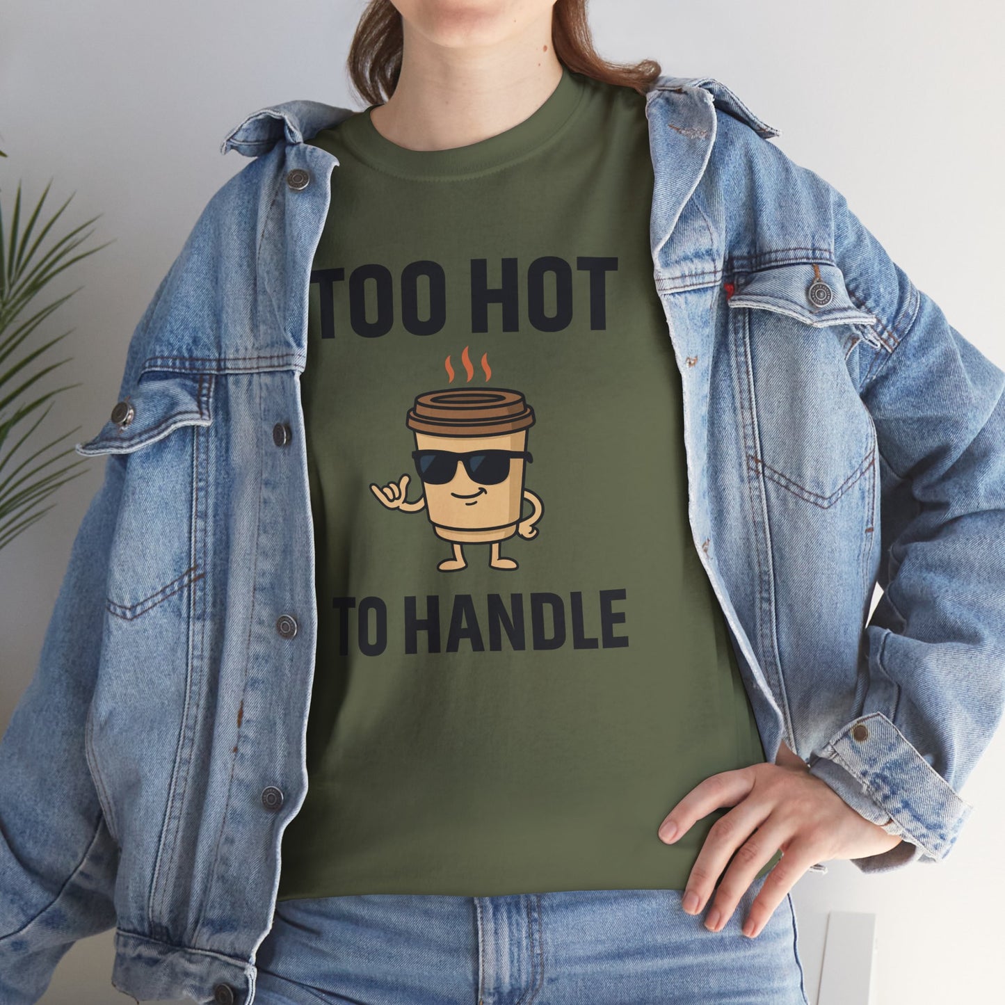 Coffee Cup Guy Too Hot To Handle Unisex T-Shirt | Funny Coffee Shirt, Gift for Baristas,  Funny Shirt for Friends, Office Apparel