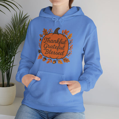 Thankful Grateful Blessed Unisex Hoodie | Cozy Fall Sweatshirt, Autumn Apparel, Thanksgiving Gift, Seasonal Comfort