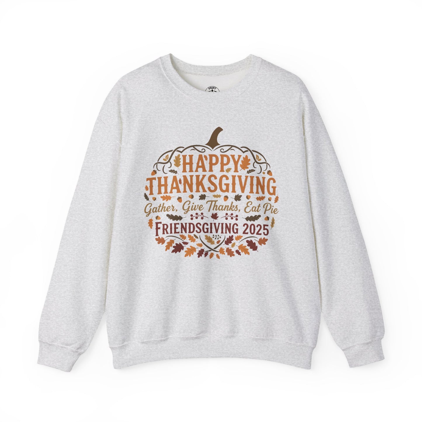 Happy Thanksgiving Friendsgiving 2025 Unisex Sweatshirt | Cozy Fall Apparel, Gift for Friends, Pumpkin Design, Autumn Fashion