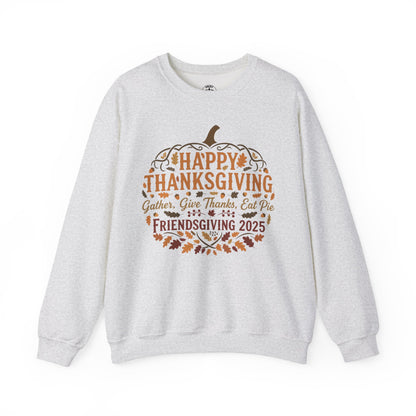 Happy Thanksgiving Friendsgiving 2025 Unisex Sweatshirt | Cozy Fall Apparel, Gift for Friends, Pumpkin Design, Autumn Fashion