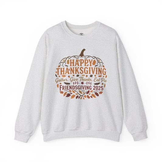 Happy Thanksgiving Friendsgiving 2025 Unisex Sweatshirt | Cozy Fall Apparel, Gift for Friends, Pumpkin Design, Autumn Fashion